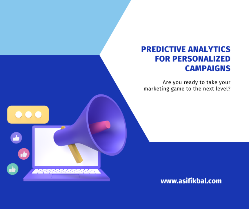 Predictive Analytics for Personalized Campaigns